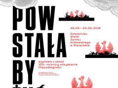 Wystawa IPN "Powstała, by żyć"