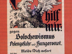 „Towarzyszu pomóż mi! Przeciw bolszewizmowi, polskiemu zagrożeniu i głodowi”. Plakat werbunkowy z 1919 r. zachęcający do wstępowania w szeregi Freikorpsów. Zb. Piotra Szlanty