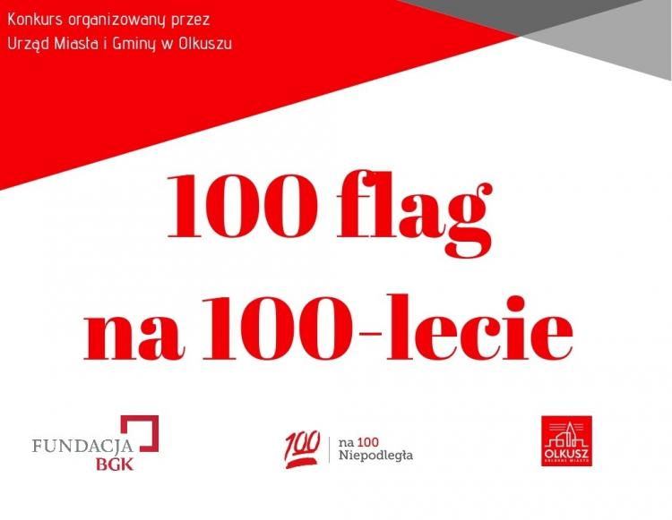 Konkurs „100 flag na 100-lecie niepodległości” Konkurs „100 flag na 100-lecie niepodległości”