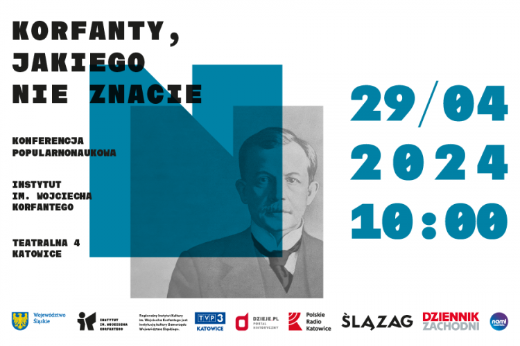 Korfanty jakiego nie znacie - konferencja organizowana przez Instytut im. Wojciecha Korfantego w Katowicach. Fot. materiały prasowe Korfanty jakiego nie znacie - konferencja organizowana przez Instytut im. Wojciecha Korfantego w Katowicach. Fot. materiały prasowe