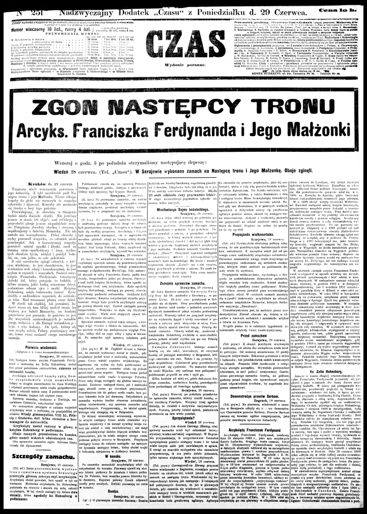 Strona tytułowa krakowskiego "Czasu" z 29 czerwca 1914 r. Źródło: BN Polona. Strona tytułowa krakowskiego "Czasu" z 29 czerwca 1914 r. Źródło: BN Polona.