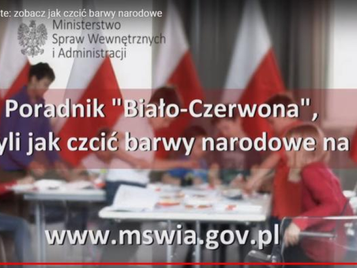 Spot MSWiA o poradniku nt. polskiej flagi i hymnu narodowego