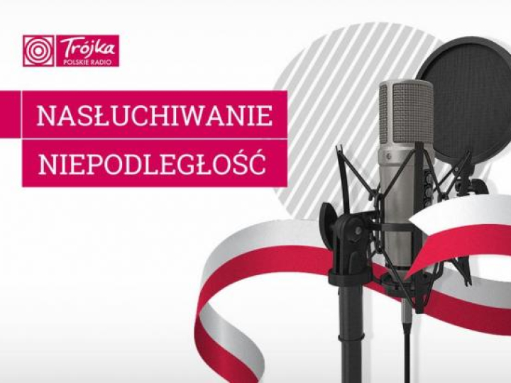 Konkurs radiowej Trójki „Nasłuchiwanie: Niepodległość”