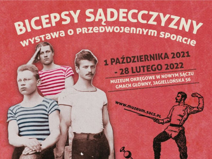 Wystawa „Bicepsy Sądecczyzny” w Muzeum Okręgowym w Nowym Sączu